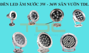 Tổng hợp đèn âm nước TDLAN D 3w-36w