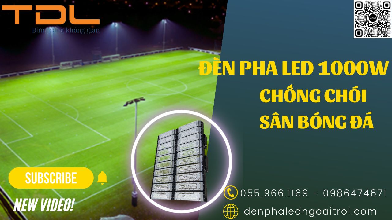 Đèn pha LED thể thao sân bóng 1000w