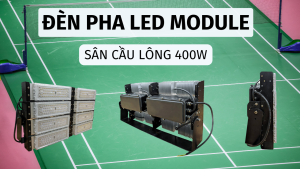 đèn pha sân cầu lông 400w ngang