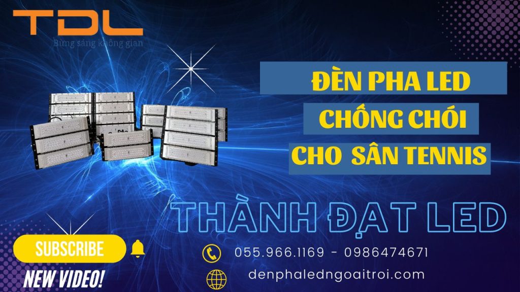 Đèn pha LED thể thao sân tennis