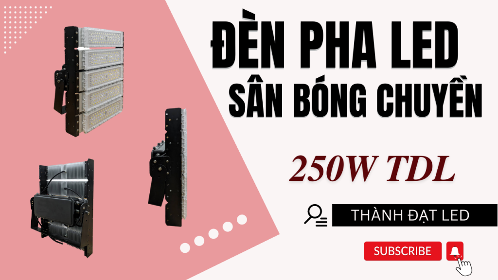 Đèn pha LED thể thao sân bóng chuyền 250w