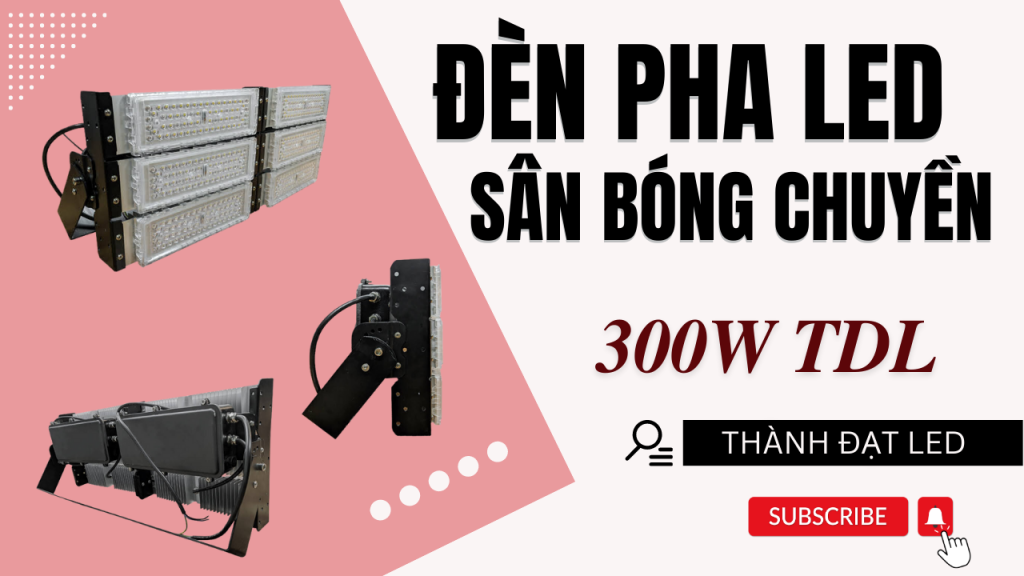 Đèn pha LED thể thao sân bóng chuyền 300w ngang