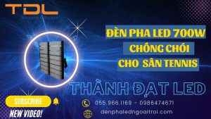 Đèn pha led sân tennis 700w chất lượng