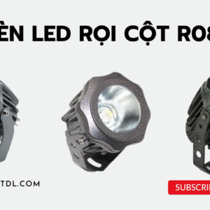 đèn rọi cột r08 10w 20w 30w